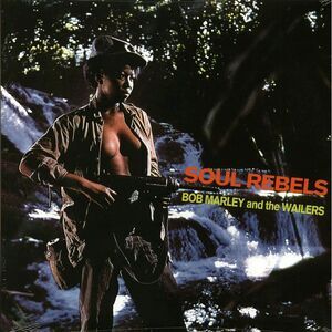 Bob Marley - Soul Rebels - Vinyl LP